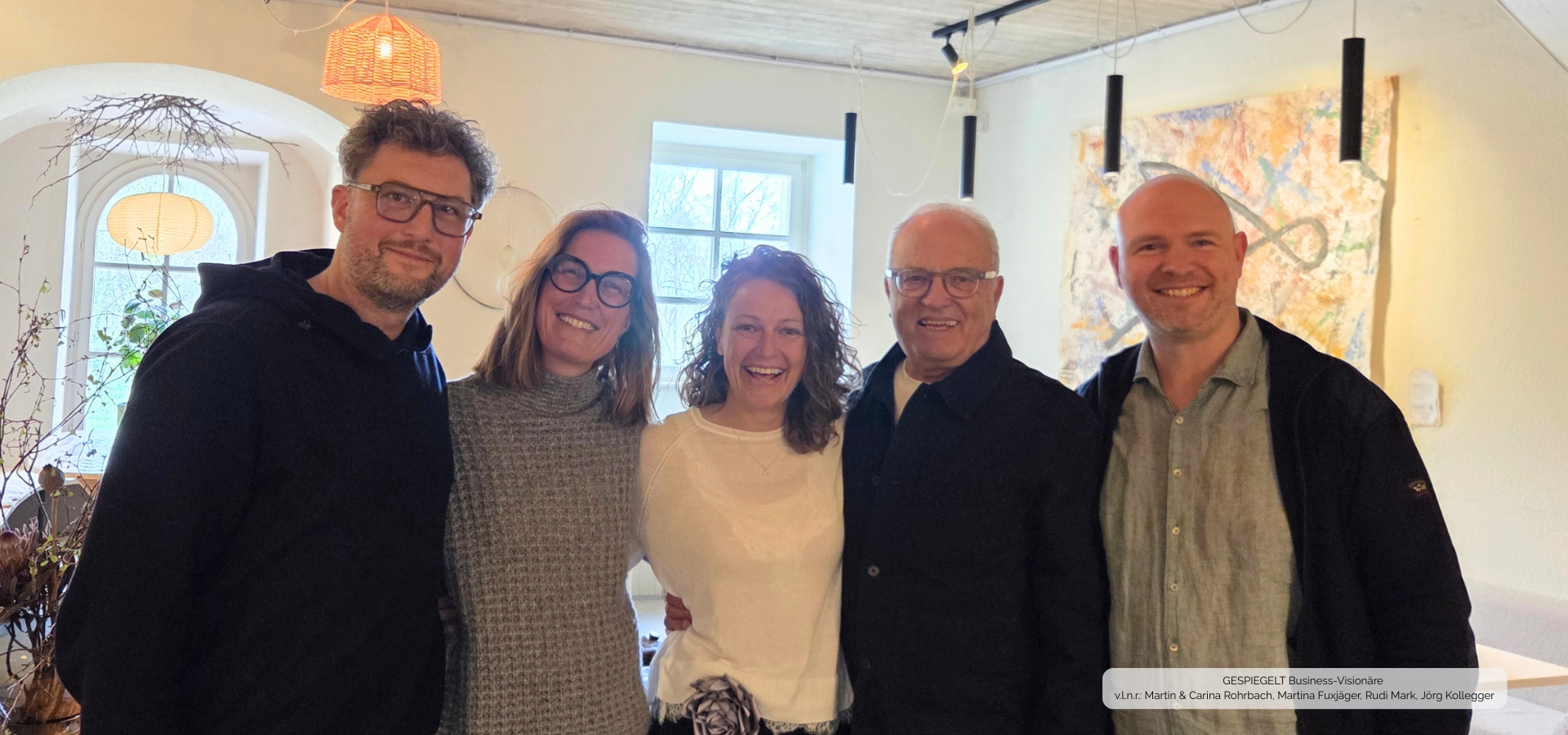 GESPIEGELT Business Visionäre Martin & Carina Rohrbach, Martina Fuxjäger, Rudi Mark, Jörg Kollegger